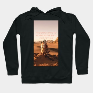 The Martian phone case Hoodie